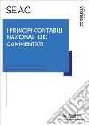 I principi contabili nazionali oic commentati libro