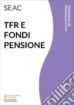 TFR e fondi pensione libro