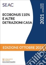 Ecobonus 110% e altre detrazioni casa libro