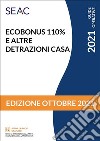 Ecobonus 110% e altre detrazioni casa libro