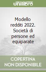 Modello redditi 2022. Società di persone ed equiparate libro
