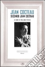 Jean Cocteau secondo Jean Cocteau