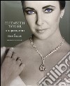 Elizabeth Taylor. The Queen and I. Ediz. illustrata libro