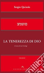 La tenerezza di Dio libro