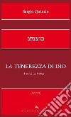 La tenerezza di Dio libro