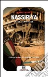 Nassiriya. Diario di una strage libro