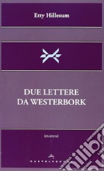 Due lettere da Westerbork libro