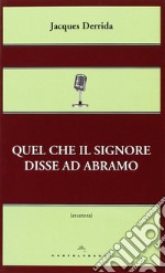 Quel che il Signore disse ad Abramo libro