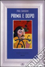 Prima e dopo libro