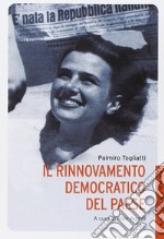 Il rinnovamento democratico del paese libro