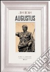 Augustus libro di Buchan John