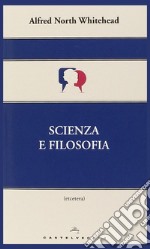 Scienza e filosofia libro