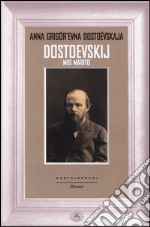 Dostoevskij mio marito