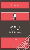 Edmund Husserl. Ricordo di un filosofo libro