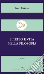 Spirito e vita nella filosofia libro