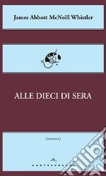 Alle dieci di sera