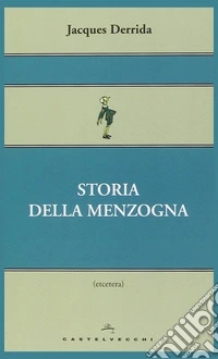 Storia della menzogna