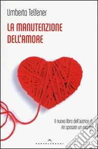 La manutenzione dell'amore