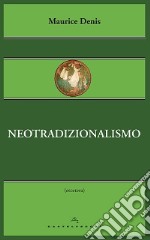 Neotradizionalismo libro