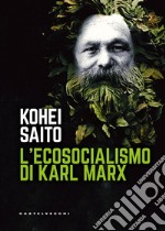 L'ecosocialismo di Karl Marx