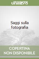 Saggi sulla fotografia libro