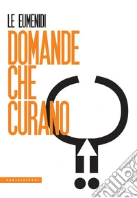 Domande che curano