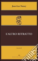 L'Altro ritratto libro