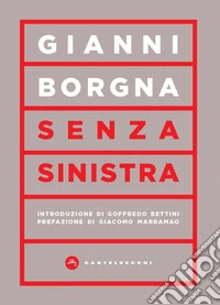 Senza sinistra
