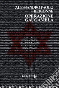 Operazione Gaugamela libro
