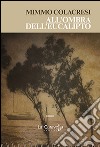 All'ombra dell'eucalipto libro