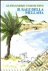 Il sale della Mellaha libro