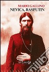 Nevica, Rasputin libro