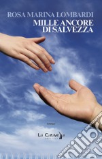 Mille ancore di salvezza libro