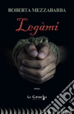 Legàmi libro