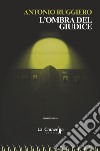 L'ombra del giudice libro