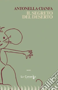 Il segreto del deserto libro
