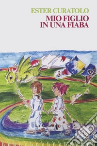 Mio figlio in una fiaba