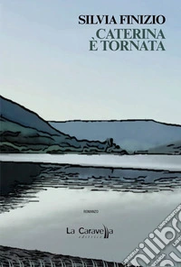 Caterina è tornata