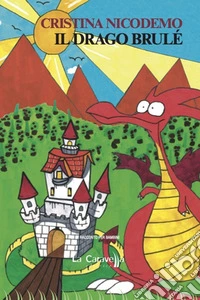 Il drago Brulé