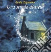 Una strada di stelle libro