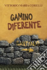 Camino diferente libro