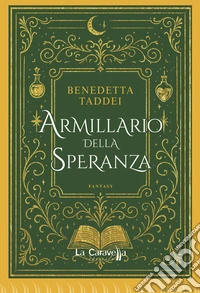 Armillario della speranza libro