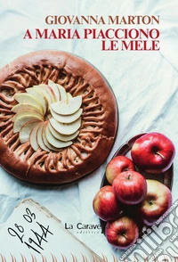 A Maria piacciono le mele libro