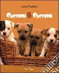 Cuccioli & cuccioli libro