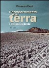 L'accaparramento della terra. Il neocolonialismo del cibo libro di Curci Vincenzo