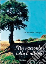 Un racconto sotto l'albero libro