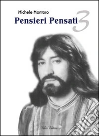 Pensieri pensati. Ediz. italiana e inglese libro
