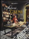 Sapore di cinema libro