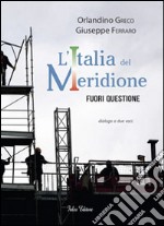 L'Italia del meridione. Fuori questione