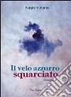 L'azzurro squarciato di Ester libro